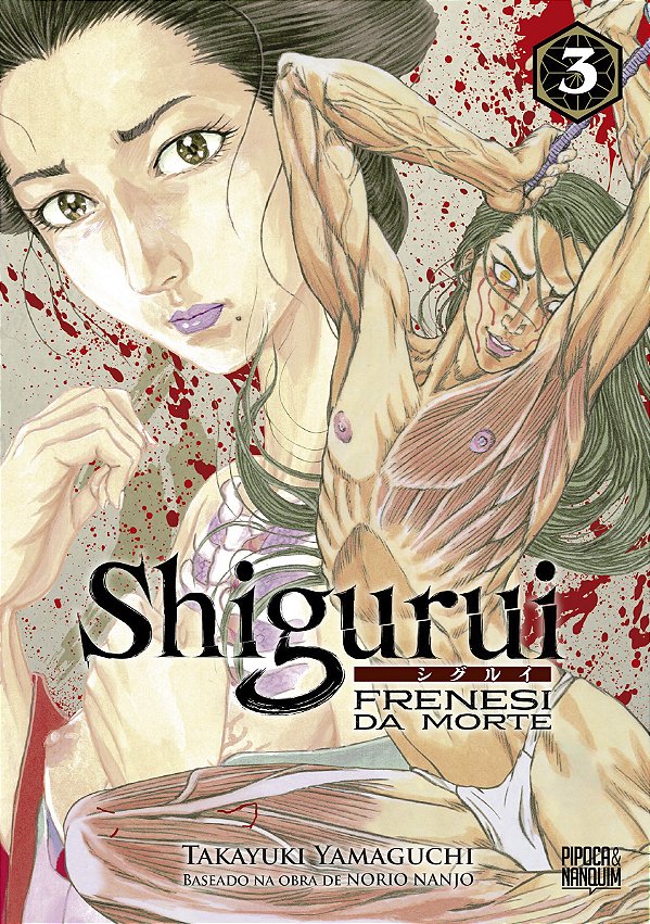 Livro Shigurui - Frenesi Da Morte - Vol. 03