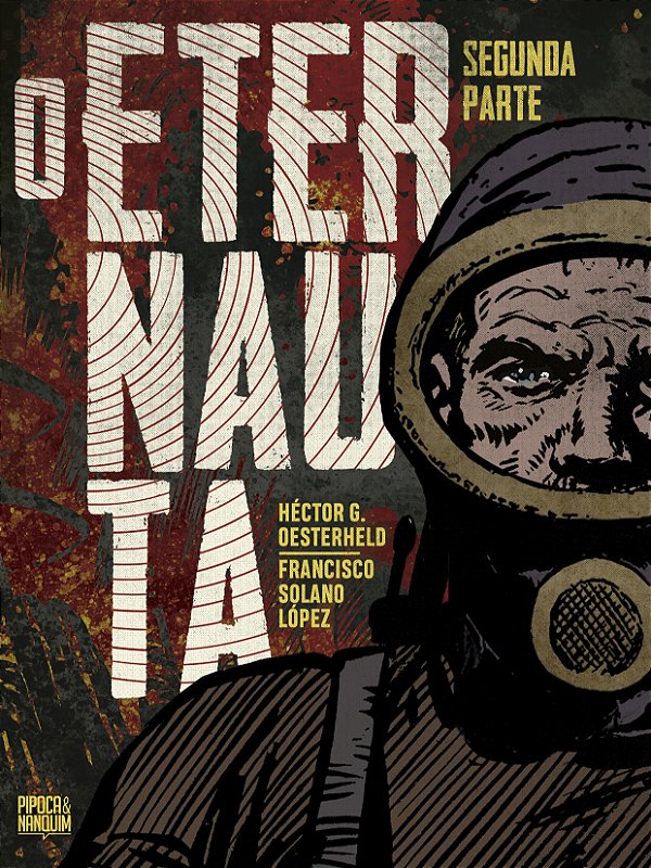 Livro O Eternauta - Segunda Parte (Edição Definitiva)