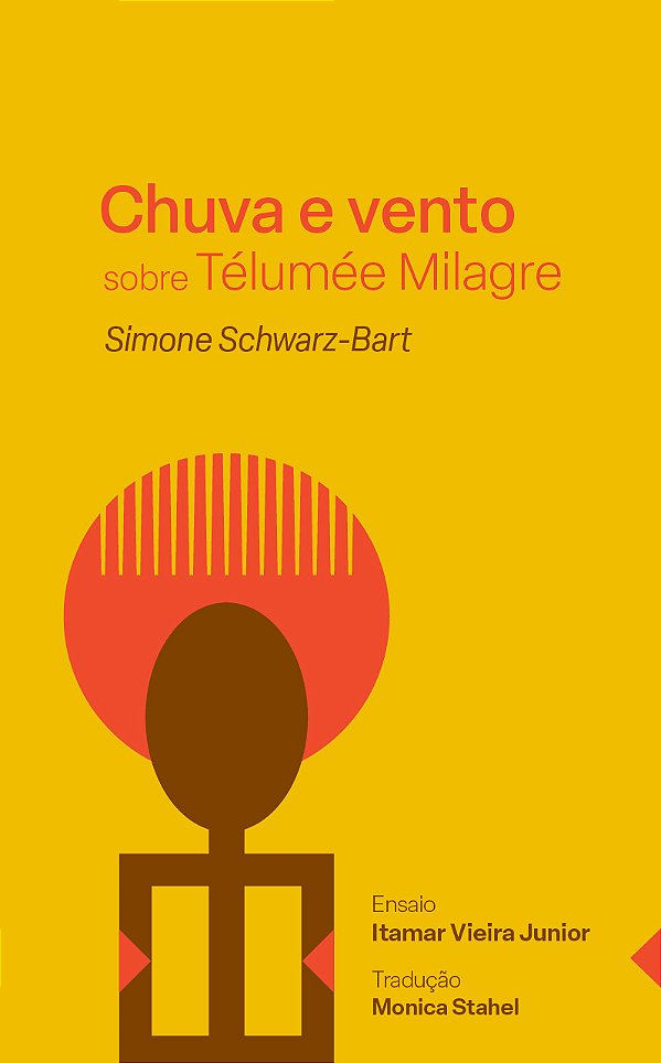 Livro Chuva E Vento Sobre Télumée Milagre