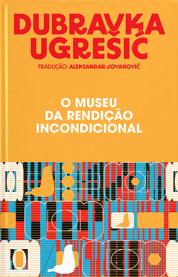 Livro O Museu Da Rendição Incondicional