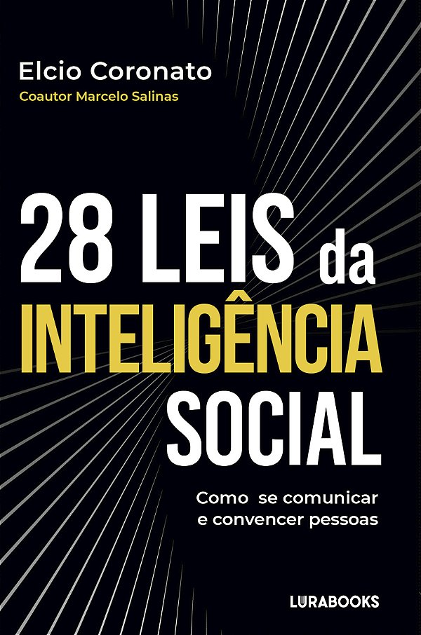 Livro As 28 leis da inteligência social: como se comunica...