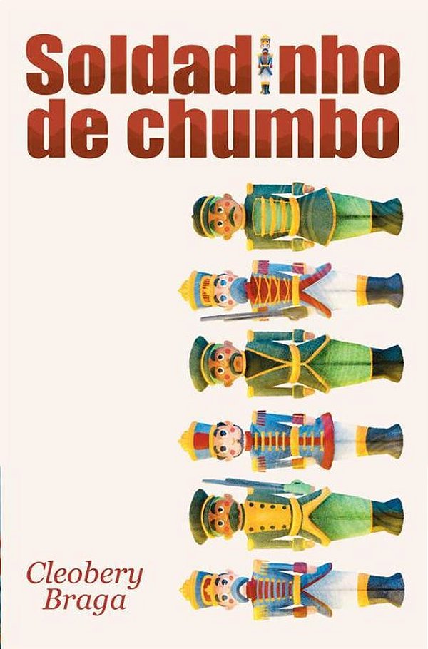 Livro Soldadinho De Chumbo