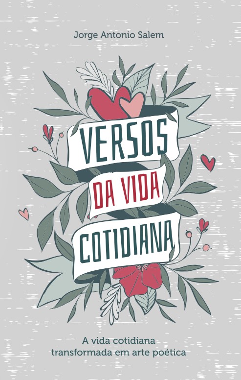 Livro Versos Da Vida Cotidiana - A Vida Cotidiana Transformada ...