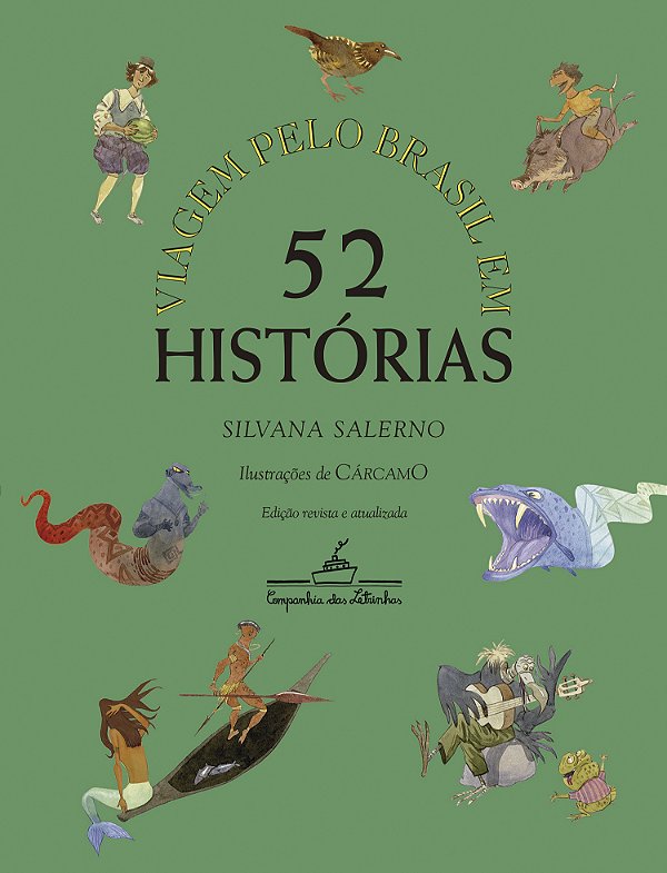 Livro Viagem Pelo Brasil Em 52 Histórias - Nova Edição