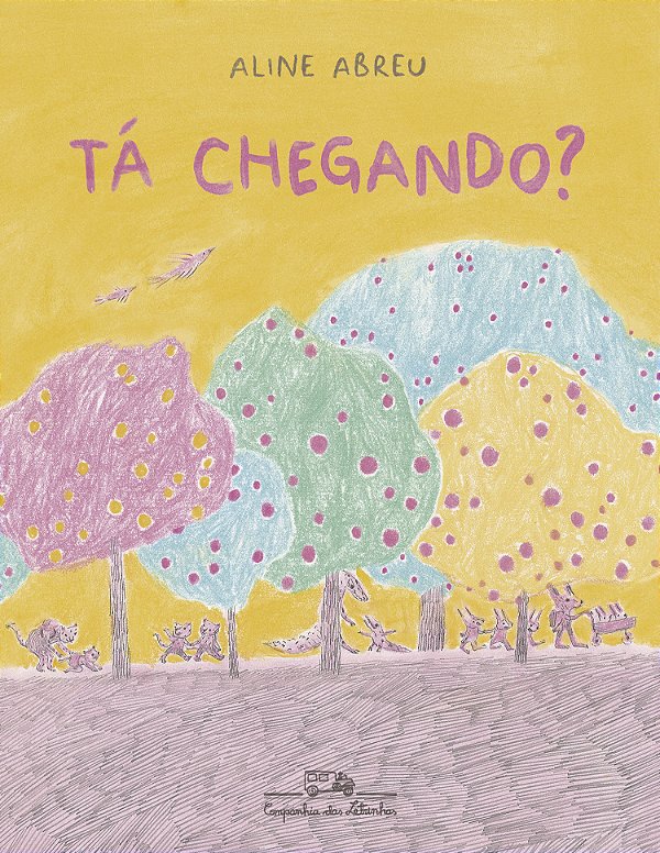 Livro Tá Chegando? - Nova Edição