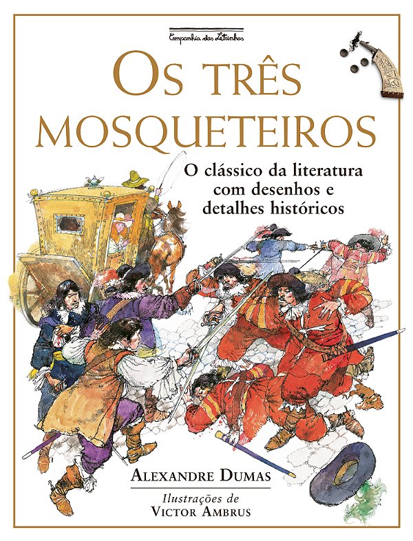Livro Os Três Mosqueteiros - O Clássico Da Literatura Com...