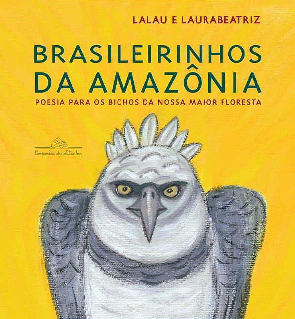 Livro Brasileirinhos Da Amazônia - Poesia Para Os Bichos ...