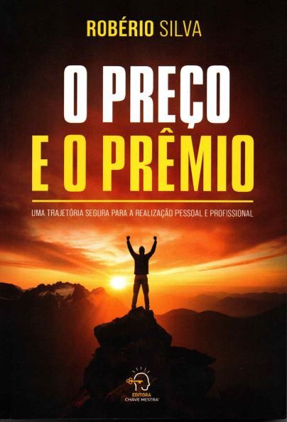 Livro O preço e o prêmio: uma trajetória segura para a realizaç...