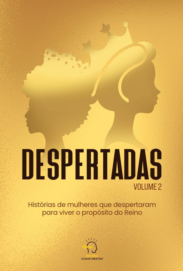 Livro Despertadas - volume 2: histórias de mulheres que despert...