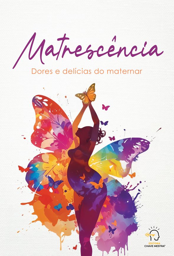 Livro Matrescência: dores e delícias do maternar