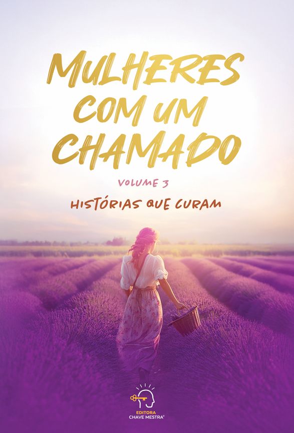 Livro Mulheres com um chamado - volume 3: histórias que curam