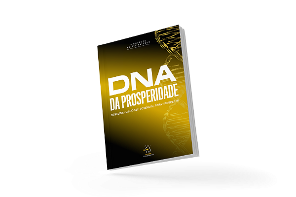Livro DNA da prosperidade: desbloqueando seu potencial para pro...
