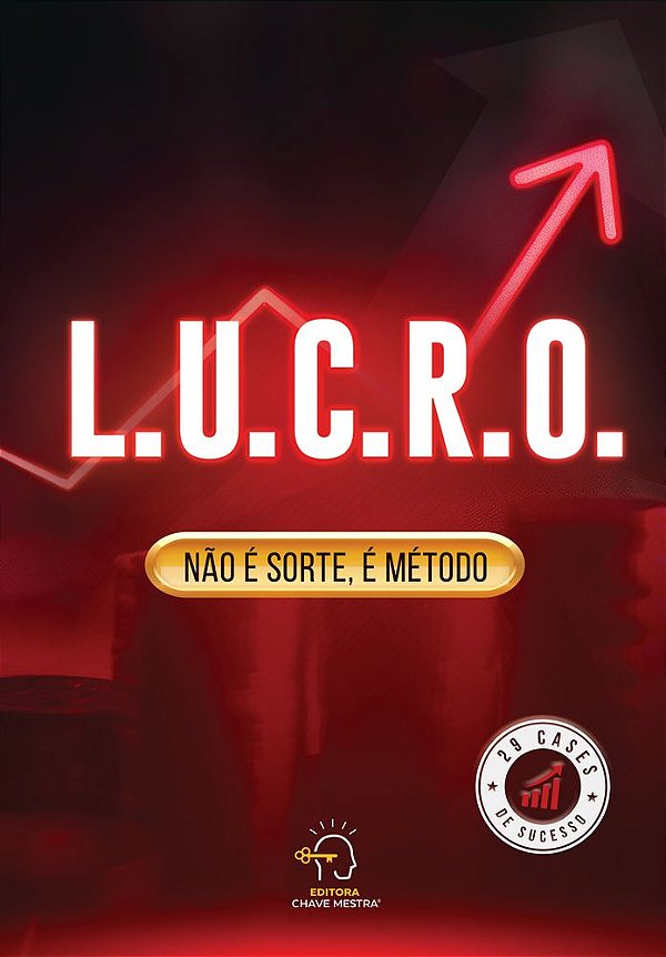 Livro L.u.c.r.o: Não é sorte, é método