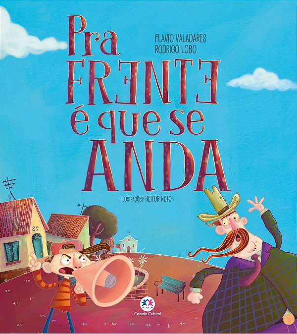 Livro Pra frente é que se anda