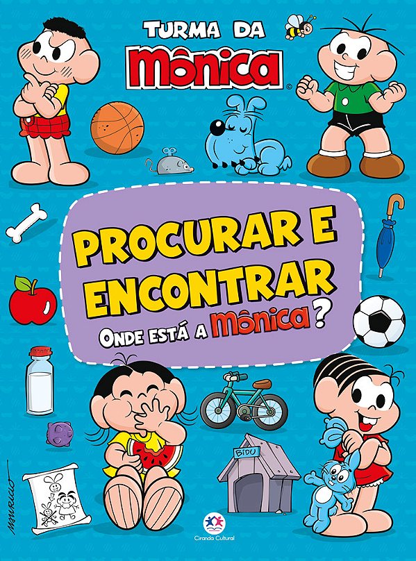 Livro Turma da Mônica - Procurar e encontrar: Onde está a...
