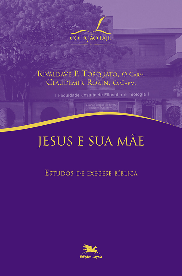 Livro Jesus e sua mãe: Estudos de exegese bíblica
