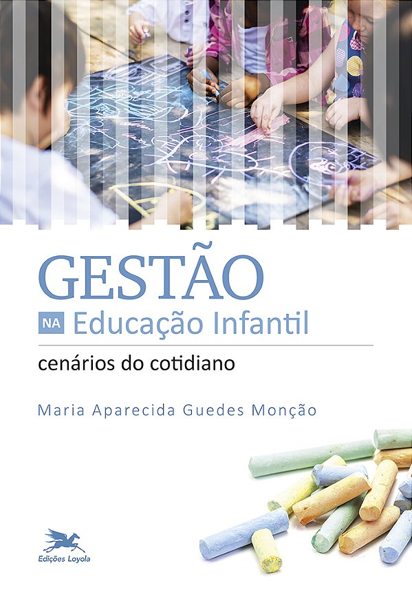 Livro Gestão na Educação Infantil: Cenários do Cotidiano