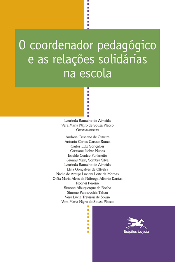 Livro Coordenador pedagógico e as relações solidárias na ...