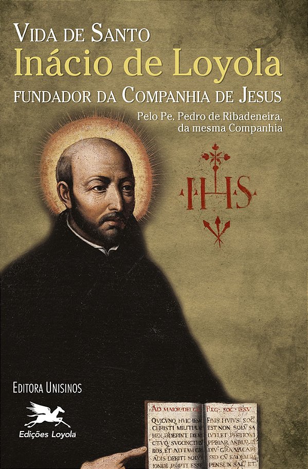 Livro Vida de Santo Inácio de Loyola fundador da Companhi...