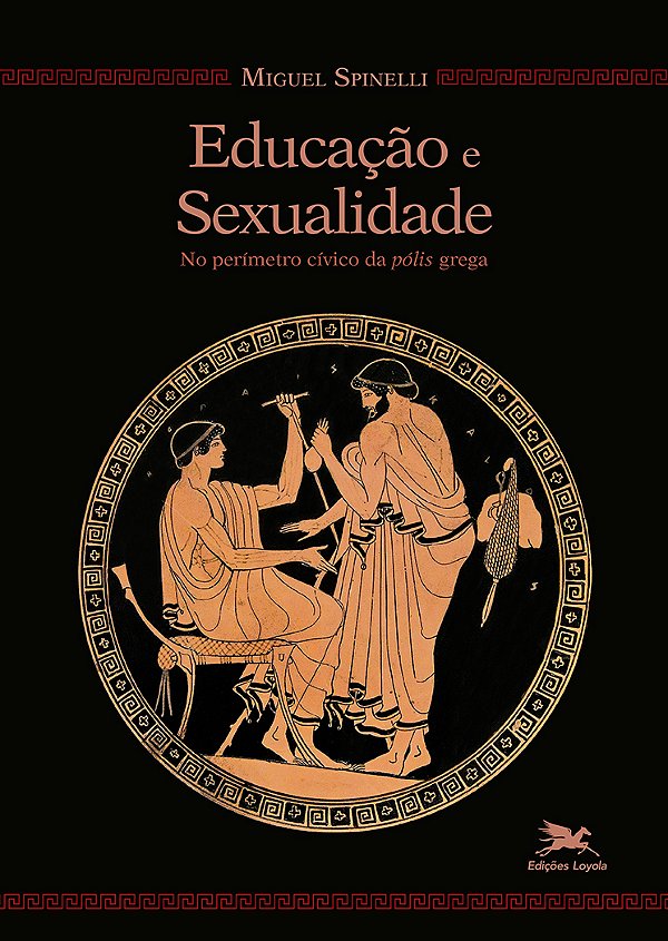 Livro Educação e sexualidade no perímetro cívico da pólis...