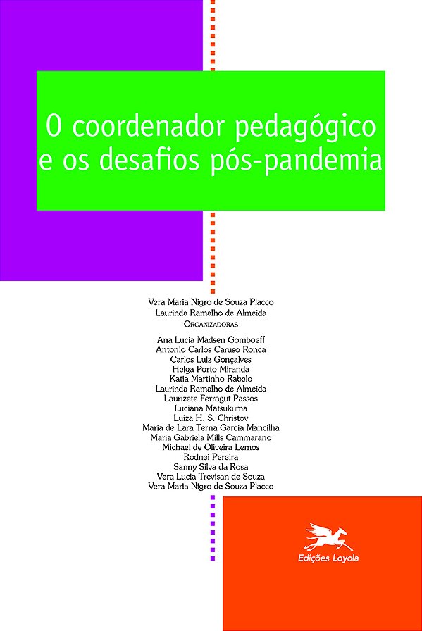 Livro O Coordenador pedagógico e os desafios pós-pandemia...