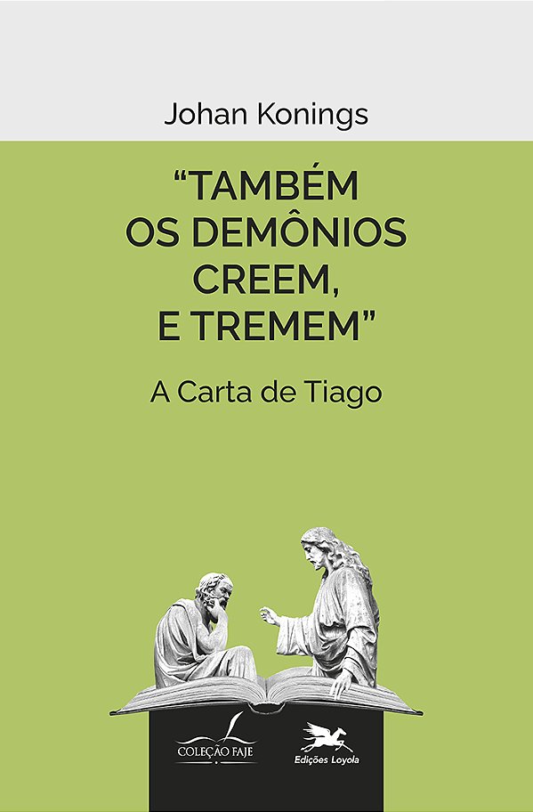 Livro Também os demônios creem, e tremem.: A Carta de Tia...