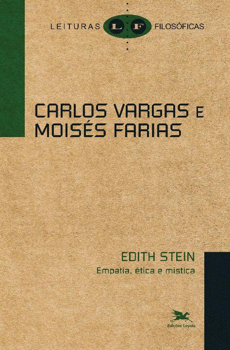 Livro Edith Stein - empatia, ética e mística
