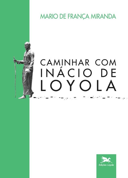 Livro Caminhar com Inácio de Loyola
