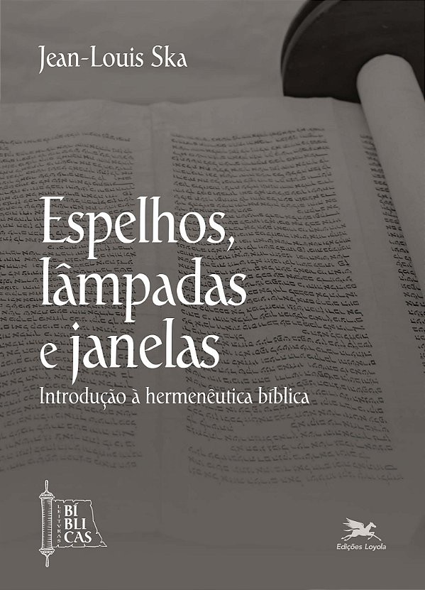 Livro Espelhos, lâmpadas e janelas: Introdução à hermenêu...