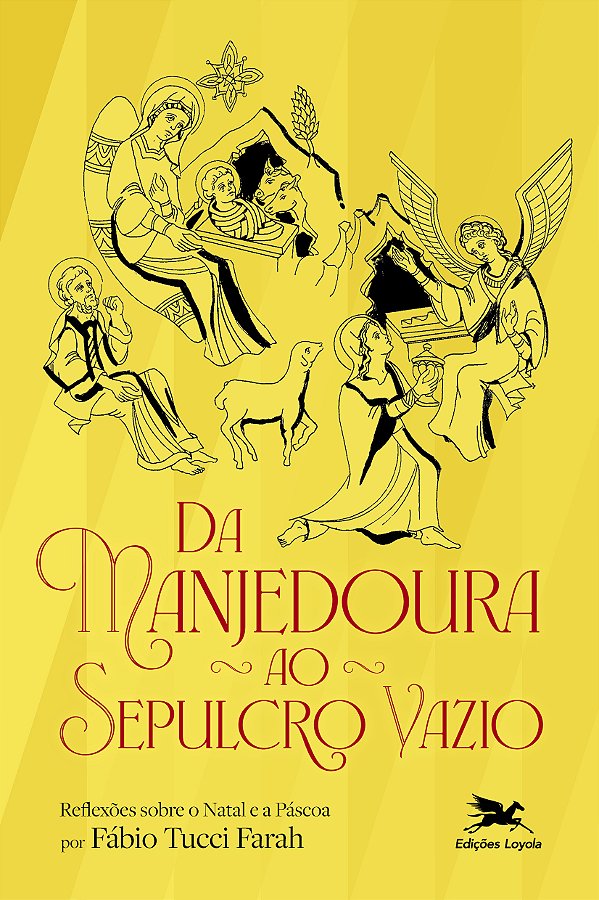 Livro Da Manjedoura Ao Sepulcro Vazio - Reflexões Sobre O...