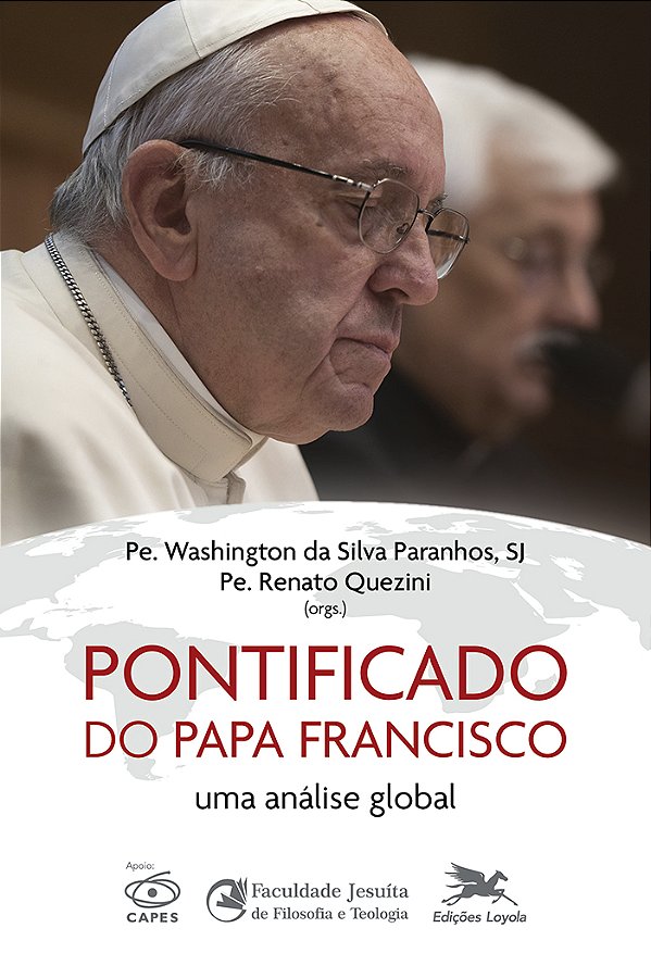 Livro Pontificado Do Papa Francisco - Uma Análise Global