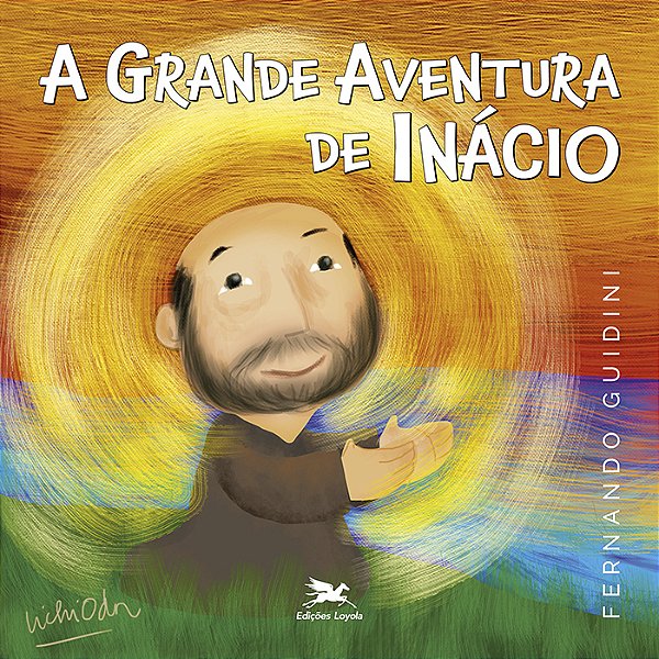 Livro A Grande Aventura De Inácio