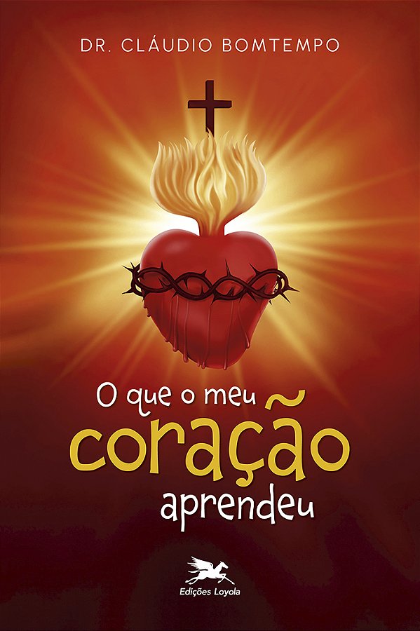 Livro O Que O Meu Coração Aprendeu