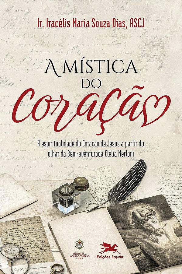 Livro A Mística Do Coração