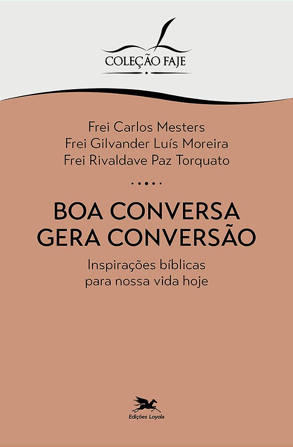 Livro Boa Conversa Gera Conversão - Inspirações Bíblicas ...