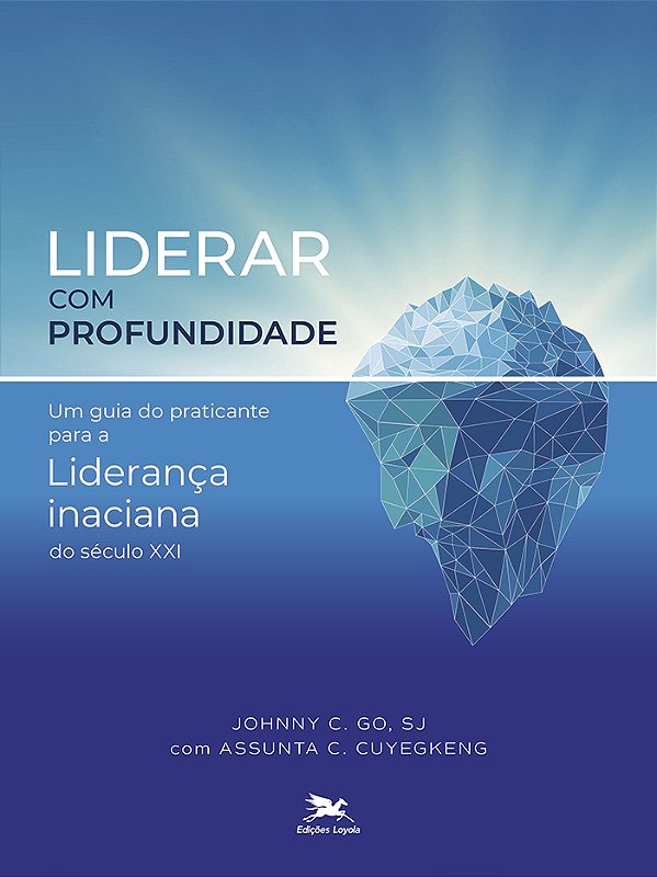Livro Liderar Com Profundidade: Um Guia Do Praticante Para A Li...