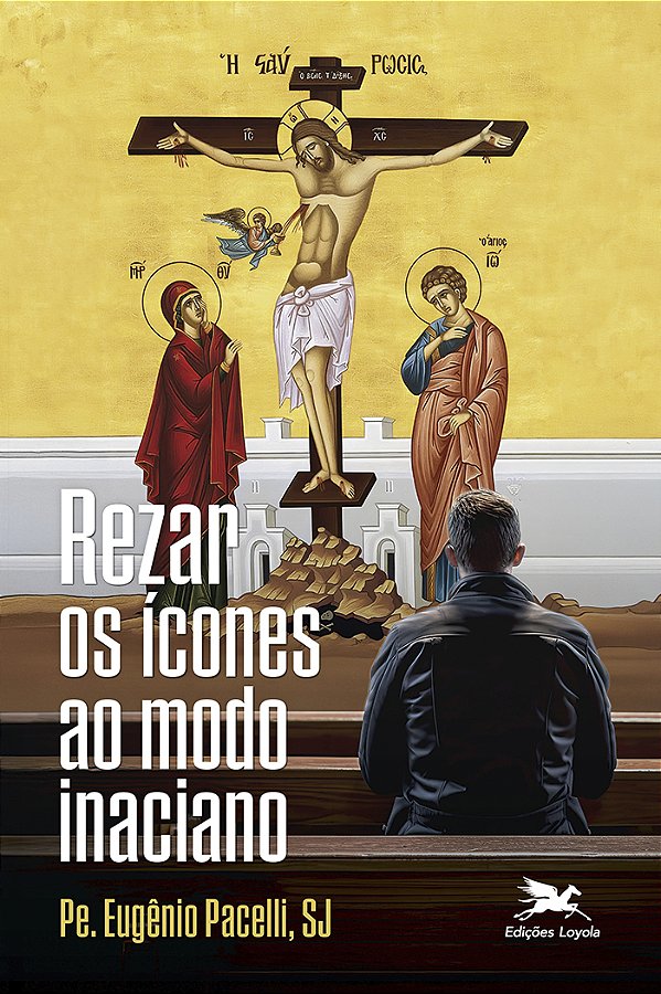 Livro Rezar Os Ícones Ao Modo Inaciano