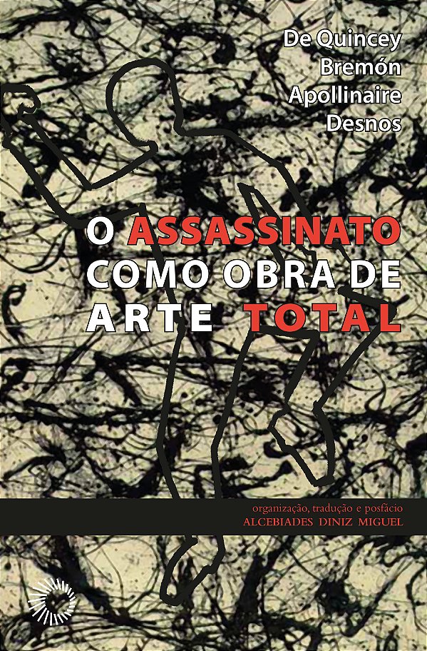 Livro Assassinato como obra de arte total