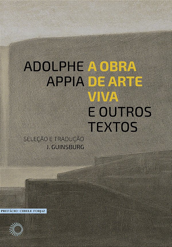 A Obra de Arte Viva e Outros Textos