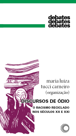 Livro Discursos de ódio: o racismo reciclado nos séculos ...