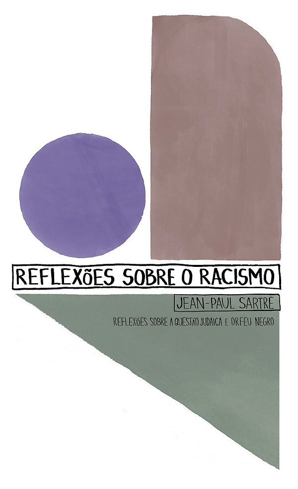 Livro Reflexões Sobre O Racismo: Reflexões Sobre A Questão Juda...