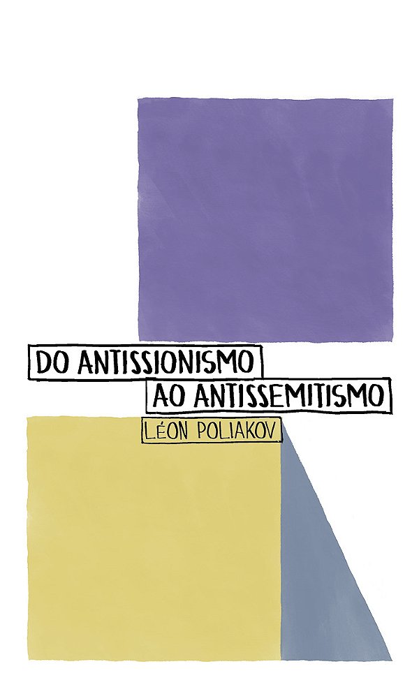 Livro Do Antissionismo Ao Antissemitismo
