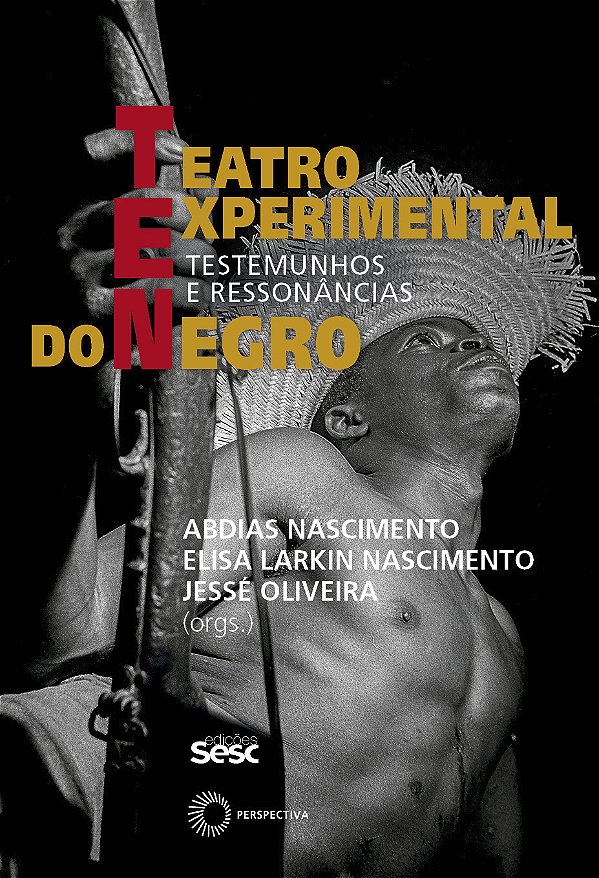 Livro Teatro experimental do negro: testemunhos e ressonâncias