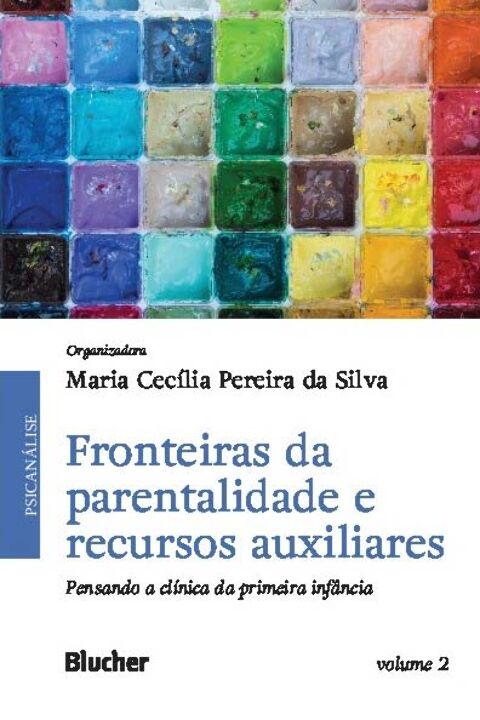 Livro Fronteiras da parentalidade e recursos auxiliares: ...