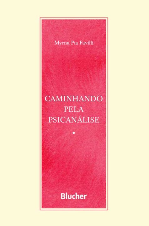 Livro Caminhando pela psicanálise