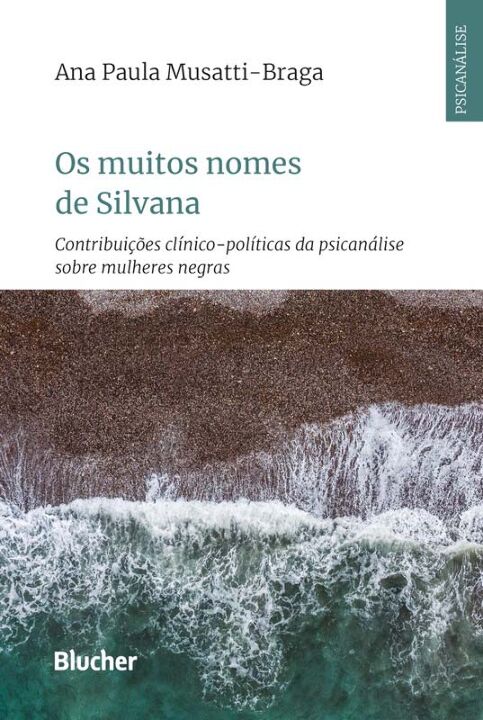 Livro Os muitos nomes de Silvana: contribuições clínico-p...