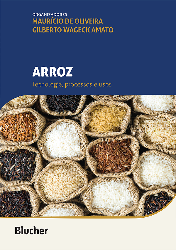 Livro Arroz: tecnologia, processos e usos
