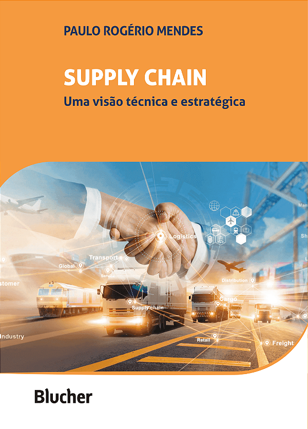 Livro Supply chain: uma visão técnica e estratégica