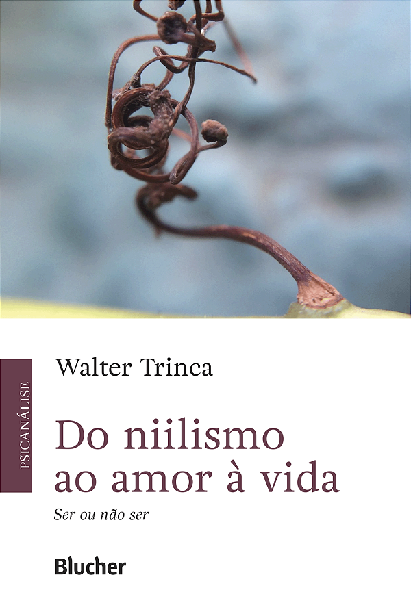 Livro Do ​​niilismo ao amor à vida: ser ou não ser