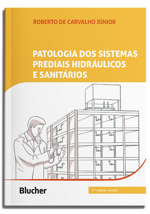Livro Patologia dos sistemas prediais hidráulicos e sanit...